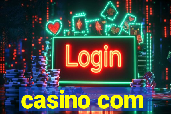 casino com