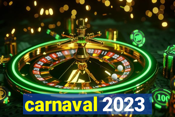 carnaval 2023