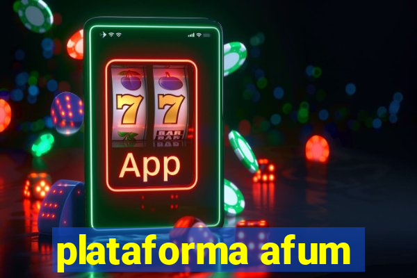 plataforma afum