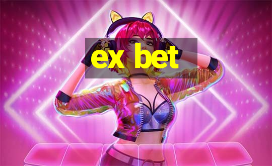 ex bet