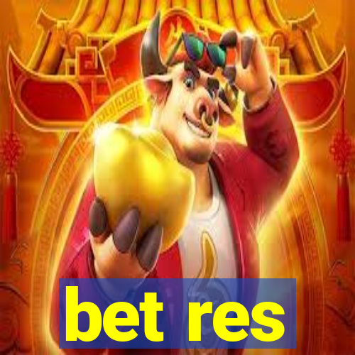 bet res