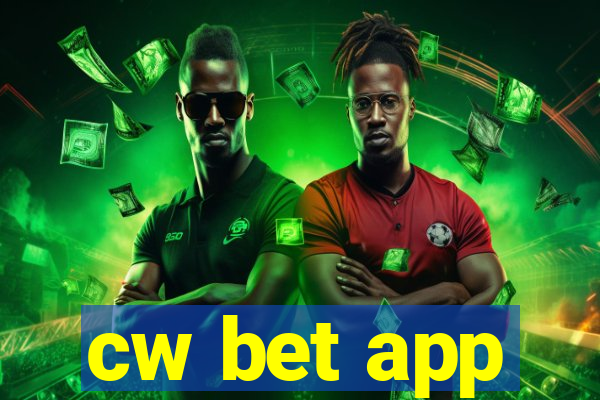 cw bet app