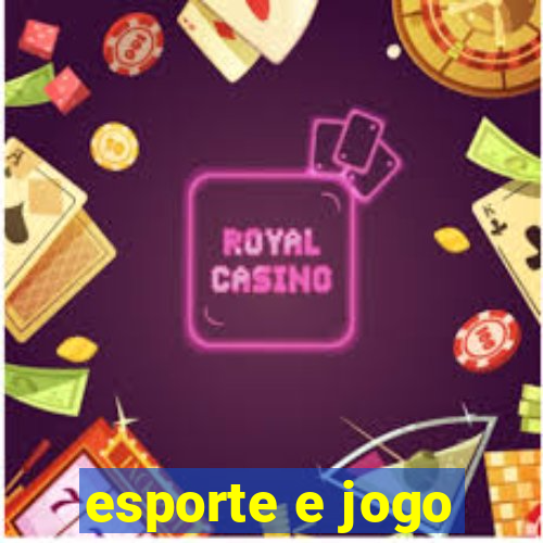 esporte e jogo