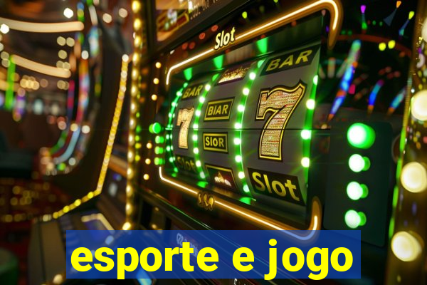 esporte e jogo