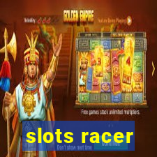 slots racer