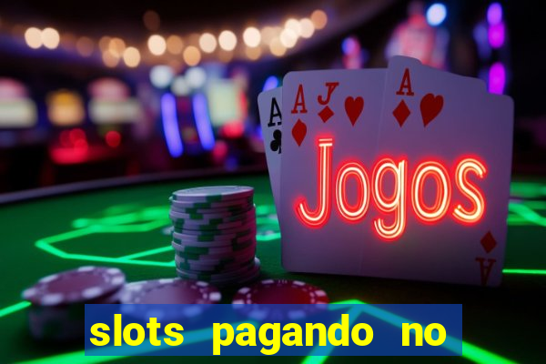 slots pagando no cadastro saque free facebook