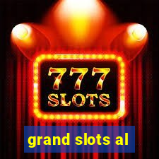 grand slots al