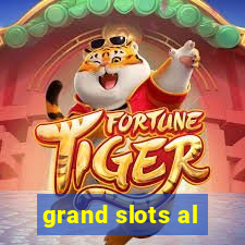 grand slots al