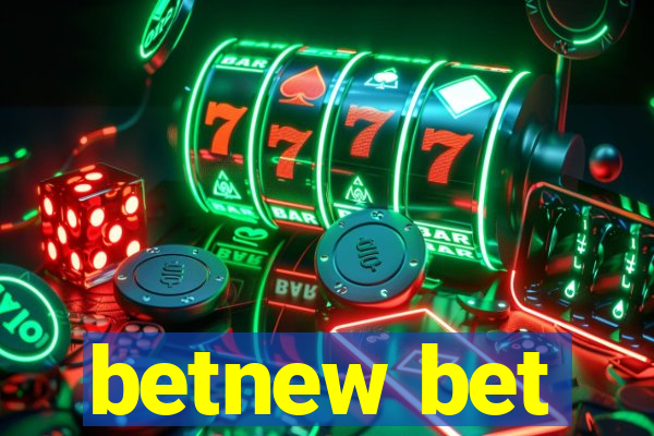 betnew bet