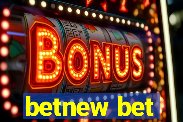 betnew bet