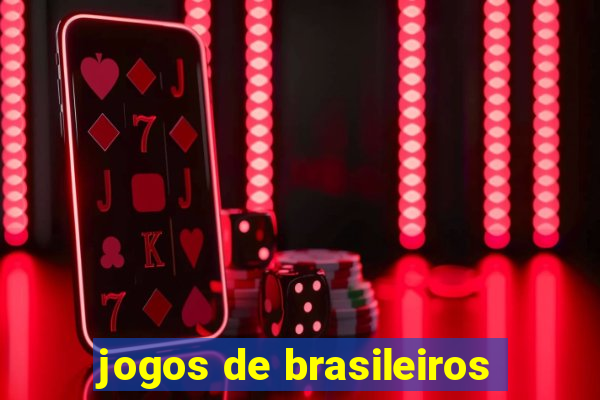 jogos de brasileiros