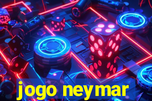 jogo neymar