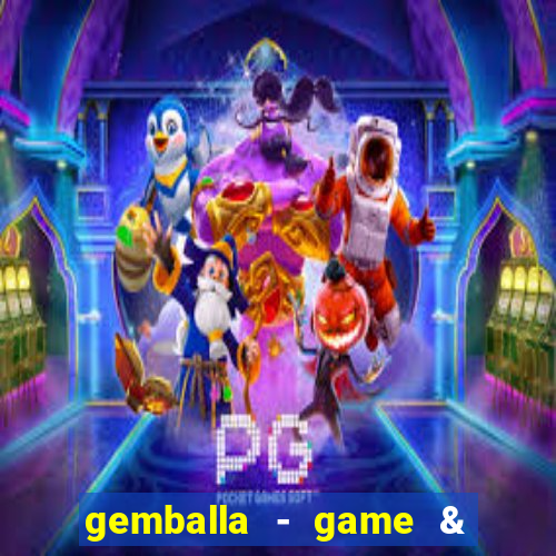 gemballa - game & chat & earn