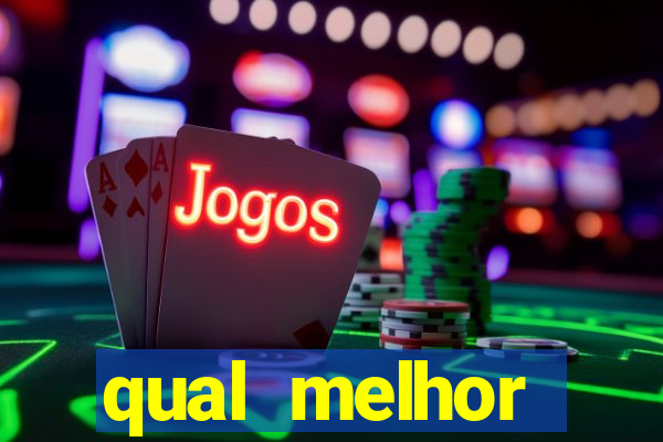 qual melhor plataforma de jogos