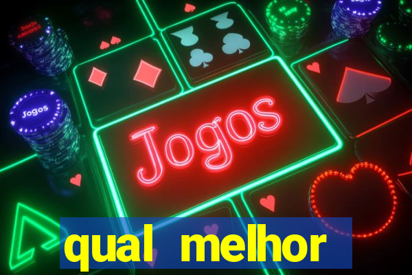 qual melhor plataforma de jogos