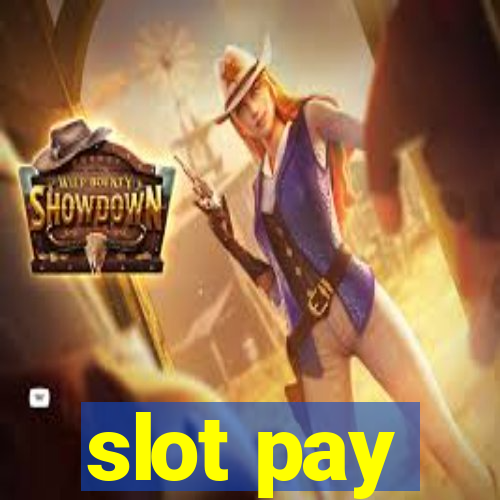 slot pay