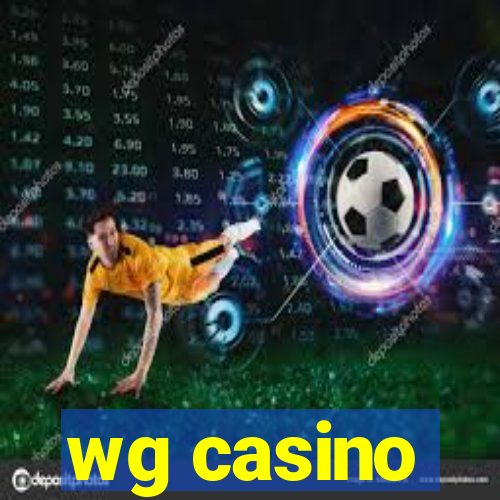 wg casino