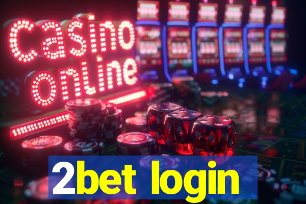 2bet login