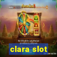 clara slot