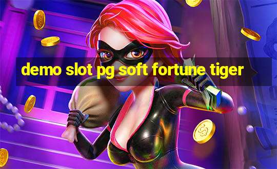 demo slot pg soft fortune tiger