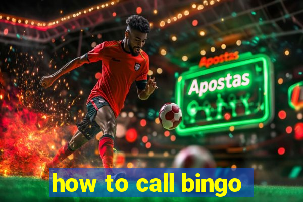 how to call bingo