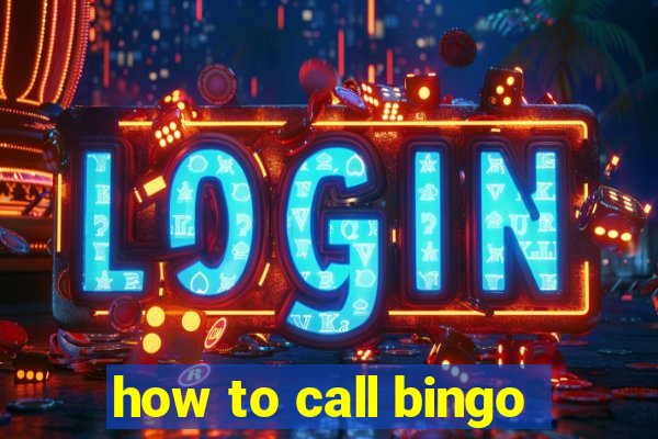 how to call bingo