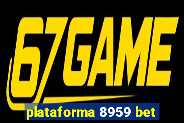 plataforma 8959 bet