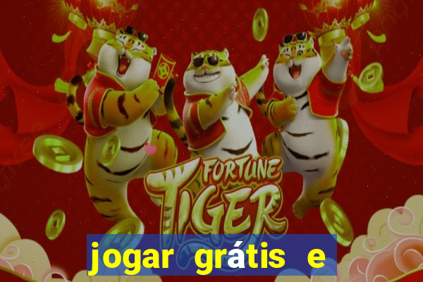 jogar grátis e ganhar dinheiro