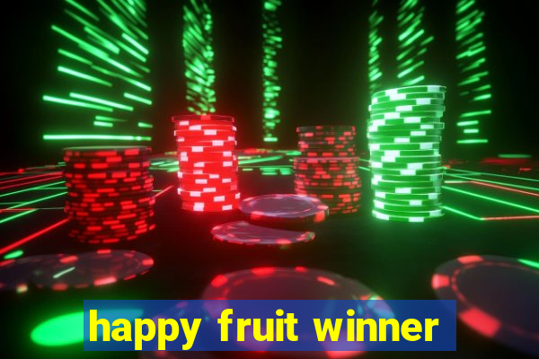 happy fruit winner