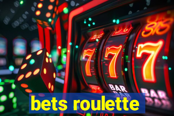 bets roulette