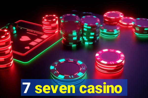 7 seven casino