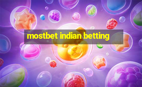 mostbet indian betting