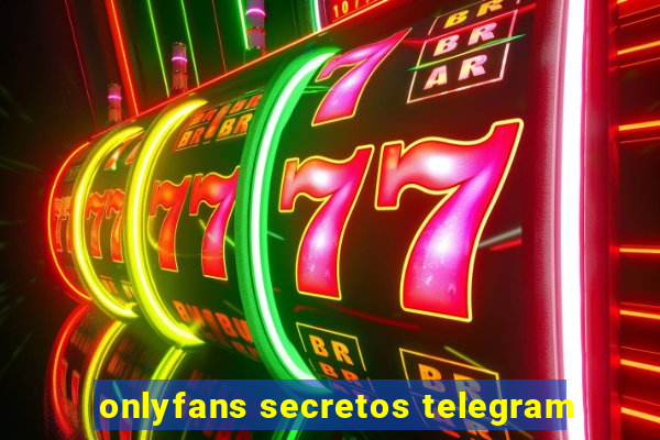 onlyfans secretos telegram