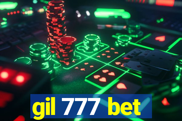 gil 777 bet