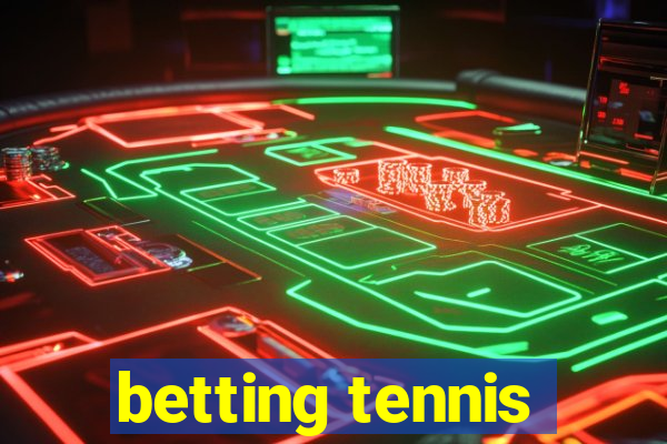 betting tennis