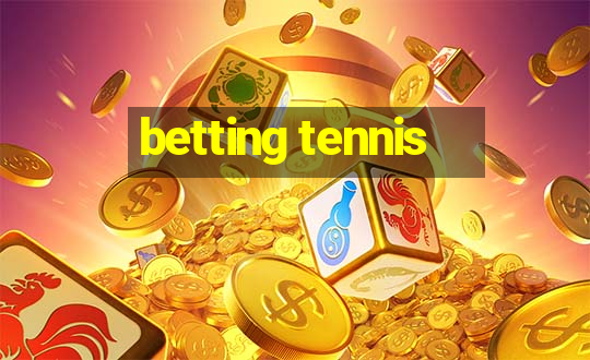 betting tennis