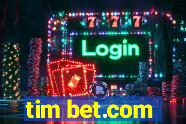 tim bet.com