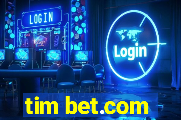 tim bet.com