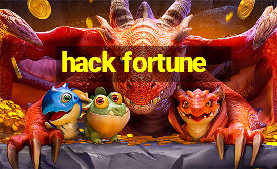 hack fortune