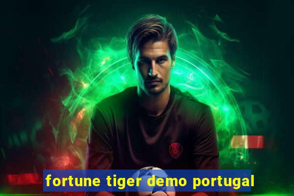 fortune tiger demo portugal