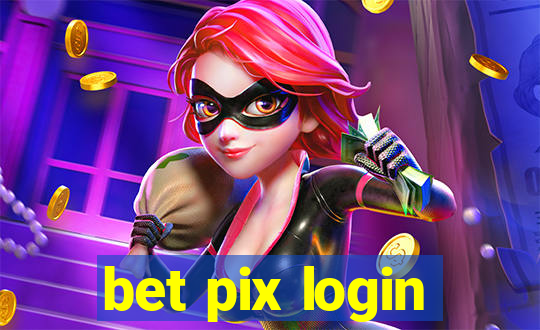 bet pix login