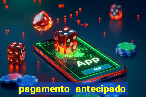 pagamento antecipado bet 365