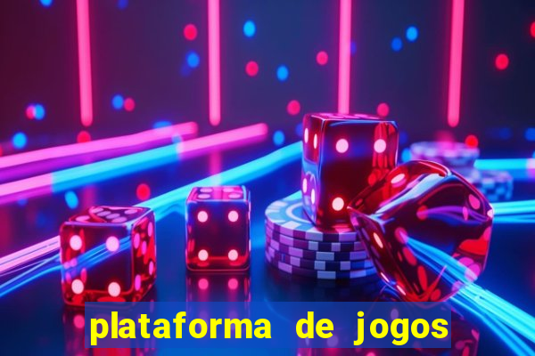 plataforma de jogos chinês para ganhar dinheiro