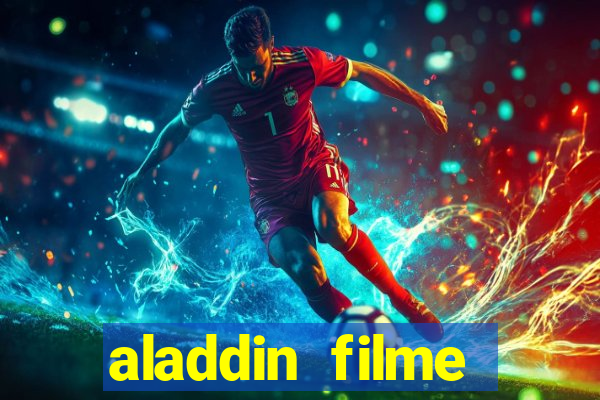 aladdin filme completo drive