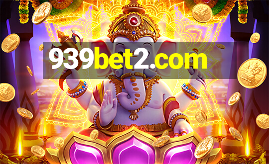 939bet2.com