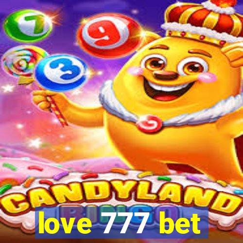 love 777 bet