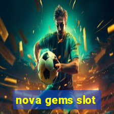 nova gems slot