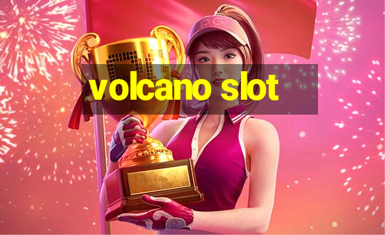 volcano slot