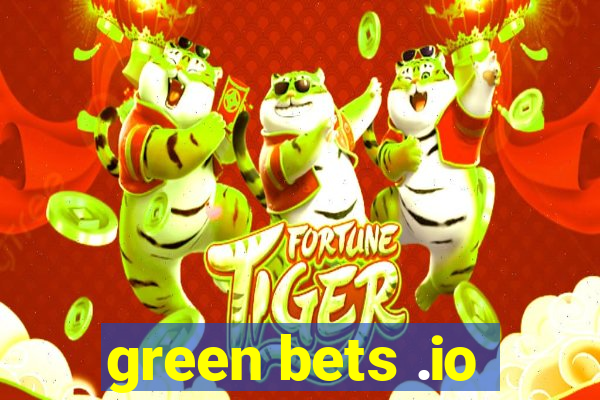 green bets .io