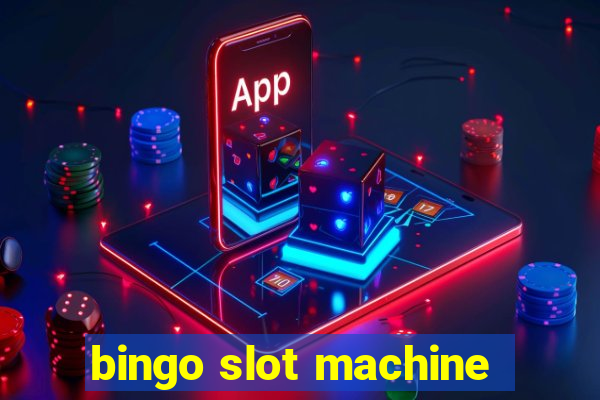 bingo slot machine